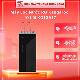 Máy lọc nước RO nóng nguội lạnh Kangaroo 10 lõi  KG10A17  - HÀNG CHÍNH HÃNG - CHỈ GIAO HCM