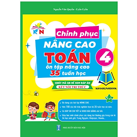 Chinh Phục Nâng Cao Toán Lớp 4 - Kết Nối - An Chi