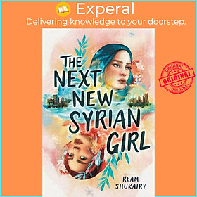 Sách - The Next New Syrian Girl by Ream Shukairy (UK edition, hardcover)