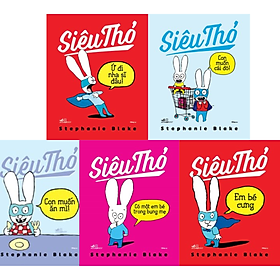 Combo 5Q Sách Thiếu Nhi Siêu Thỏ: Có Một Em Bé Trong Bụng Mẹ + Con Muốn Cái Đó! + Con Muốn Ăn Mì! + Em Bé Cưng + Ứ Đi Nha Sĩ Đâu!