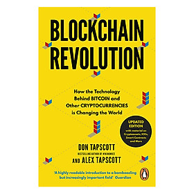 Sách tiếng Anh - Blockchain Revolution: How The Technology Behind Bitcoin Is Changing Money, Business, And The World