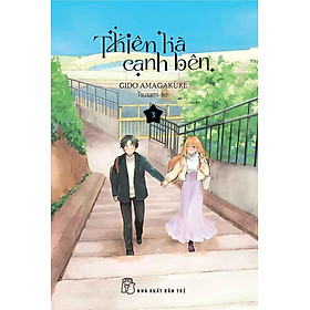 Thiên Hà Cạnh Bên - Tập 3