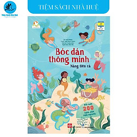 Sách Bóc dán thông minh - Nàng tiên cá - Dành cho bé từ 3-8 tuổi - Đinh Tị