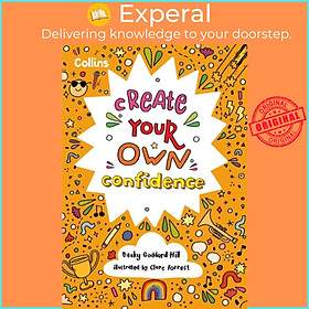 Hình ảnh Sách - Create Your Own Confidence - Activities to Build Children's Confidence an by Collins Kids (UK edition, paperback)