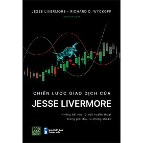 Download sách Chiến Lược Giao Dịch Của Jesse Livermore