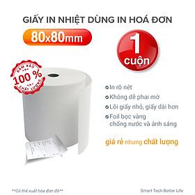Mua CUỘN LẺ Giấy in nhiệt K80 x80mm  giấy in bill VAYO dùng in hóa đơn. Lõi siêu nhỏ  chất tốt  65gsm - Hàng chính hãng