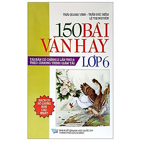 150 Bài Văn Hay Lớp 6