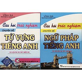 Hình ảnh ￼Sách - (Combo 2 cuốn) Câu Hỏi Trắc Nghiệm Chuyên Đề Từ Vựng Tiếng Anh + Ngữ Pháp Tiếng Anh