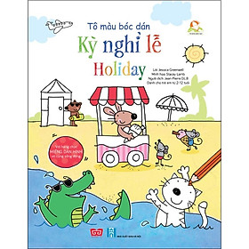 Tô Màu Bóc Dán - Kỳ Nghỉ Lễ - Holiday