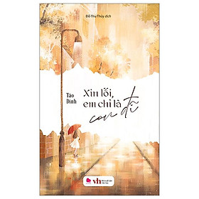 Xin Lỗi Em Chỉ Là Con Đĩ (Tái Bản 2024)