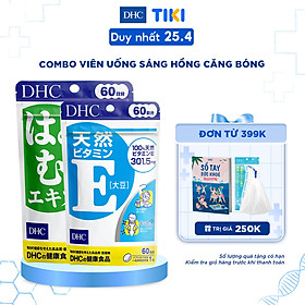 Combo Viên Uống DHC Sáng Hồng - Căng Bóng 60 Ngày (Sáng da 60 viên & Vitamin E 60 viên)