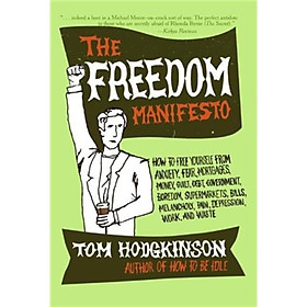 The Freedom Manifesto (Illustrated edition)