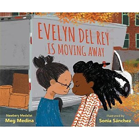 Sách - Evelyn Del Rey Is Moving Away by Meg Medina (UK edition, hardcover)