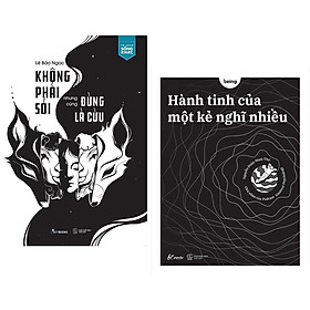 Sách  Combo: Không Phải Sói Nhưng Cũng Đừng Là Cừu + Hành Tinh Của Một Kẻ Nghĩ Nhiều - Bản Quyền