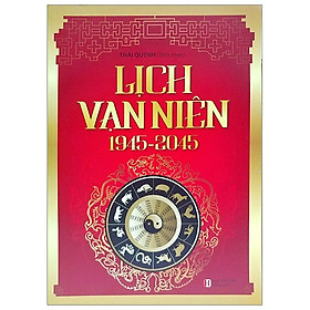 [Download Sách] Lịch Vạn Niên 1945 - 2045