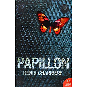 Sách - Papillon (Harper Perennial Modern Classics): The harrowing autobiography crime resilience memoir of survival by Henri Charriere