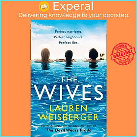 Sách - The Wives by Lauren Weisberger (UK edition, paperback)