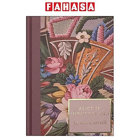 Sách ngoại văn: Alice In Wonderland - Hardback