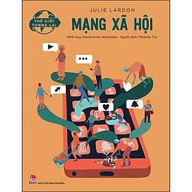 Sách Thế Giới Tương Lai - Mạng Xã Hội