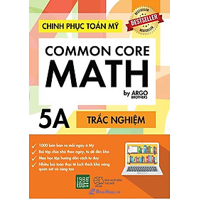 Chinh Phục Toán Mỹ - Common Core Math (Tập 5A)