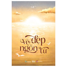 Vẻ Đẹp Ngôn Từ (Tác giả:Cát)