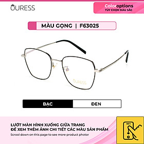 Gọng kính cận F63025 chất liệu titan thời trang mắt kính OURESS nam nữ siêu nhẹ siêu bền