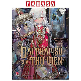 Sách - Đại Pháp Sư Của Thư Viện - Magus Of The Library - Tập 5