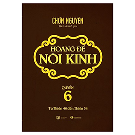 Sách Hoàng Đế nội kinh – Quyển 6