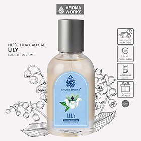 Nước hoa tinh dầu Aroma Works Lily Eau De Parfum lưu hương lâu