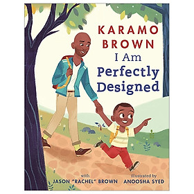 I Am Perfectly Designed