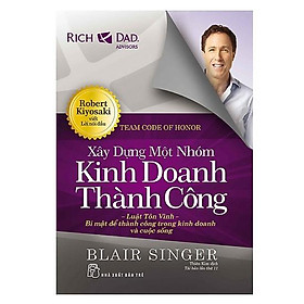 Hình ảnh Sách - Xây Dựng Một Nhóm Kinh Doanh Thành Công- Bí Mật Để Thành Công Trong Kinh Doanh Và Cuộc Sống - NXB Trẻ