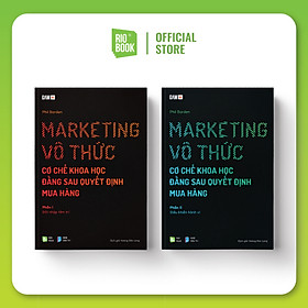 Marketing Vô Thức - Cơ chế khoa học đằng sau quyết định mua hàng