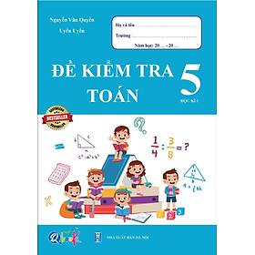 Đề kiểm tra TOÁN 5 Học Kì 1