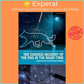 Sách - The Curious Incident of the Dog in the Night-Time : The Play by Mark Haddon (UK edition, paperback)
