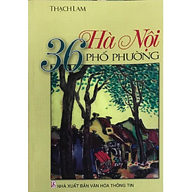 Hà Nội 36 Phố Phường