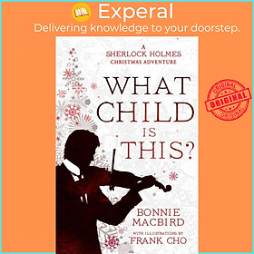 Hình ảnh Sách - What Child is This? - A Sherlock Holmes Christmas Adventure by Frank Cho (UK edition, paperback)