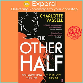 Hình ảnh Sách - The Other Half - You know how they live. This is how they die. by Charlotte Vassell (UK edition, paperback)