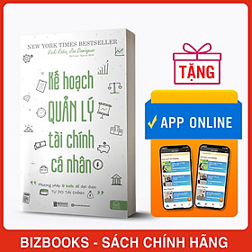 Kế Hoạch Quản Lý Tài Chính Cá Nhân - "Phương Pháp 9 Bước Để Đặt Được Tự Do Tài Chính"