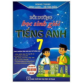 Bồi Dưỡng Học Sinh Giỏi Tiếng Anh 7