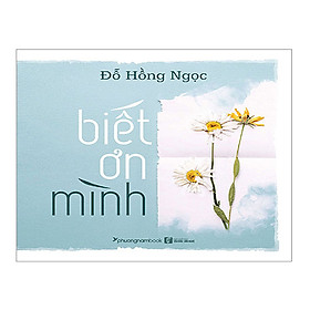 Biết ơn mình
