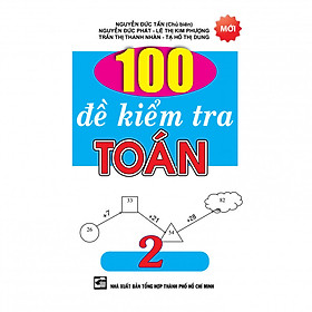 100 Đề Kiểm Tra Toán Lớp 2