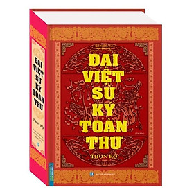 Sách - Đại việt sử ký toàn thư (bìa cứng)