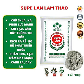Mua 1kg Lân Thao - SUPE LÂN LÂM THAO kích rễ  khử chua  hạ phèn  cải tạo đất