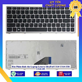 Bàn Phím dùng cho Laptop Lenovo IdeaPad U310 U310-ITH U310-IFI - Hàng Nhập Khẩu New Seal