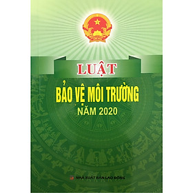 Hình ảnh Luật bảo vệ môi trường năm 2020