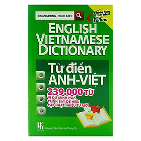 Từ điển Anh-Việt 239.000 từ (Quang Hùng - Ngọc Ánh) (Nxb Văn Hóa Thông Tin)