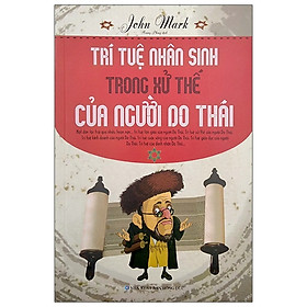 Hình ảnh Trí Tuệ Nhân Sinh Trong Xử Thế Của Người Do Thái