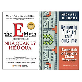 Hình ảnh Combo Sách Quản Trị : The Emyth - Để Trở Thành Nhà Quản Lý Hiệu Quả + Nguyên Lý Quản Trị Chuỗi Cung Ứng