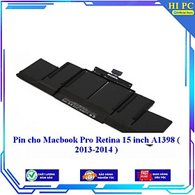 Pin cho Macbook Pro Retina 15 inch A1398 ( 2013 - 2014 ) - Hàng Nhập Khẩu 