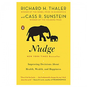 Nudge - Improving Decisions About Health, Wealth and Happiness
